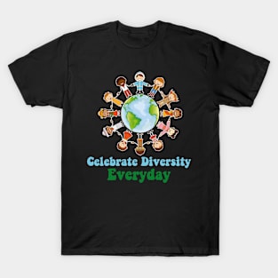 Celebrate Diversity Everyday Teachers & school student T-Shirt